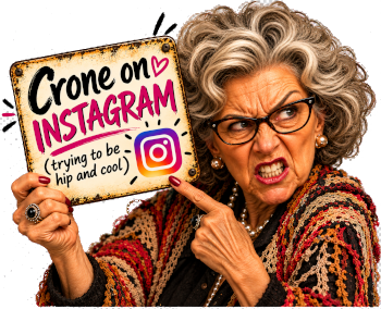 Follow the Crone on Instagram